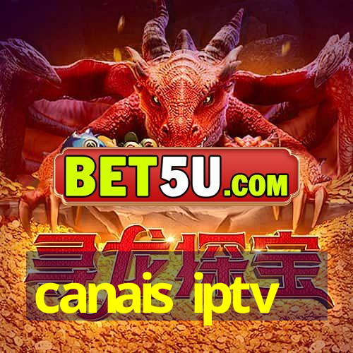 canais iptv